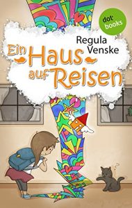 Baixar Ein Haus auf Reisen pdf, epub, eBook