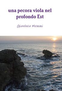 Baixar Una pecora viola nel profondo Est pdf, epub, eBook