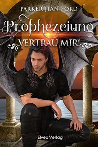 Baixar Vertrau mir!: Prophezeiung (German Edition) pdf, epub, eBook