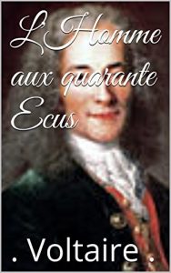 Baixar L’Homme aux quarante Ecus (French Edition) pdf, epub, eBook
