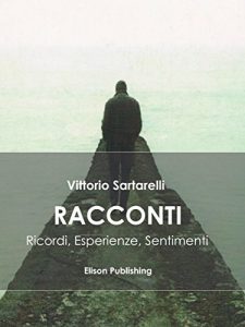 Baixar Racconti: Ricordi, Esperienze, Sentimenti pdf, epub, eBook