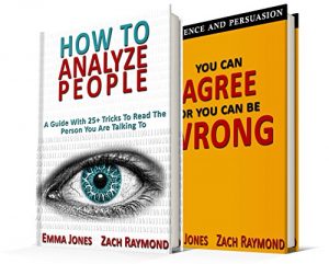 Baixar How to Analyze people – You can Agree or you Can be Wrong: Reading People 101: A Guide With 25+ Tricks To Read, Influence And Persuade The Person You Are … Communications Skills) (English Edition) pdf, epub, eBook