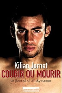 Baixar Courir ou Mourir (French Edition) pdf, epub, eBook