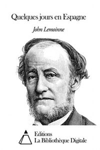 Baixar Quelques jours en Espagne (French Edition) pdf, epub, eBook