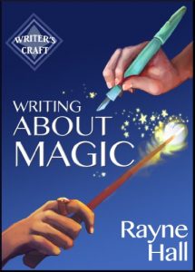Baixar Writing About Magic: Professional Techniques for Paranormal and Fantasy Fiction (Writer’s Craft Book 3) (English Edition) pdf, epub, eBook