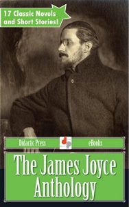 Baixar The James Joyce Anthology (Illustrated) (English Edition) pdf, epub, eBook
