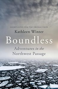 Baixar Boundless: Tracing Land and Dream in a New Northwest Passage pdf, epub, eBook