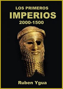 Baixar LOS PRIMEROS IMPERIOS: 2500- 1500 aC. (Spanish Edition) pdf, epub, eBook