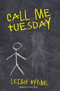 Baixar Call Me Tuesday: Based on a True Story (Call Me Tuesday Series Book 1) (English Edition) pdf, epub, eBook