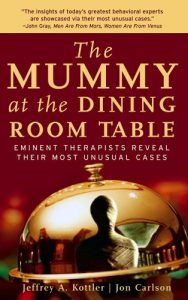 Baixar The Mummy at the Dining Room Table: Eminent Therapists Reveal Their Most Unusual Cases pdf, epub, eBook