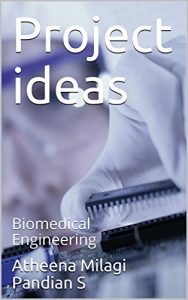 Baixar Project ideas: Biomedical Engineering (English Edition) pdf, epub, eBook