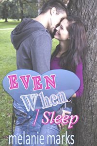 Baixar Even When I Sleep (English Edition) pdf, epub, eBook