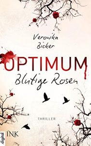 Baixar Optimum – Blutige Rosen (German Edition) pdf, epub, eBook