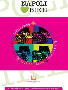 Baixar Napoli loves bike pdf, epub, eBook