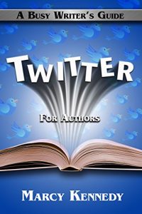 Baixar Twitter for Authors (Busy Writer’s Guides Book 6) (English Edition) pdf, epub, eBook