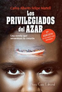 Baixar Los privilegiados del azar (Spanish Edition) pdf, epub, eBook