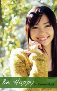 Baixar Be Happy English and Japanese: Wisdom and Advice (Japanese Edition) pdf, epub, eBook