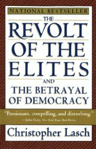 Baixar The Revolt of the Elites and the Betrayal of Democracy pdf, epub, eBook