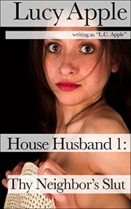 Baixar House Husband 1: Thy Neighbor’s Slut (English Edition) pdf, epub, eBook