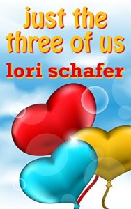 Baixar Just the Three of Us: An Erotic Romantic Comedy for the Commitment-Challenged (English Edition) pdf, epub, eBook
