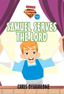 Baixar Rhapsody of Realities for Kids, March 2017 Edition – Samuel Serves The Lord (English Edition) pdf, epub, eBook