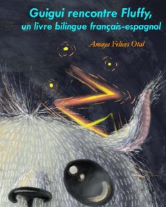 Baixar Guigui rencontre Fluffy, un livre bilingue francais-espagnol (Fluffy bilingue francais-espagnol t. 1) (French Edition) pdf, epub, eBook
