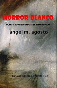 Baixar Horror blanco: Acantilado profundo es el alma humana (Spanish Edition) pdf, epub, eBook
