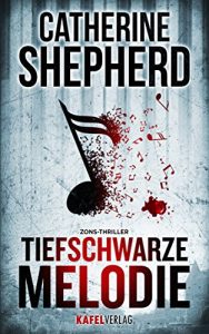 Baixar Tiefschwarze Melodie: Thriller (German Edition) pdf, epub, eBook