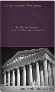 Baixar Public Employees and the First Amendment (Employment Law Series) (English Edition) pdf, epub, eBook