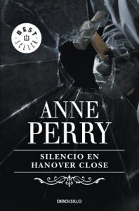 Baixar Silencio en Hanover Close (Inspector Thomas Pitt 9) pdf, epub, eBook