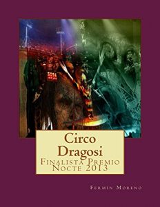 Baixar Circo Dragosi (Spanish Edition) pdf, epub, eBook