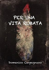 Baixar Per una vita rubata pdf, epub, eBook