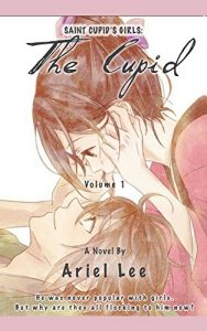Baixar The Cupid (Saint Cupid’s Girls Book 1) (English Edition) pdf, epub, eBook