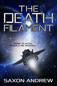 Baixar The Death Filament: Some Places Should Be Avoided (Stories From the Filaments Book 4) (English Edition) pdf, epub, eBook