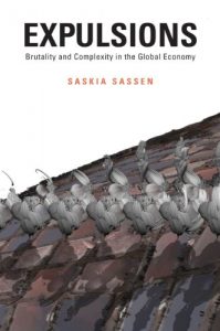 Baixar Expulsions: Brutality and Complexity in the Global Economy pdf, epub, eBook