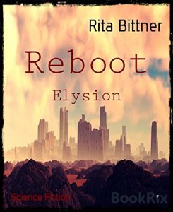 Baixar Reboot: Elysion (German Edition) pdf, epub, eBook