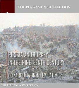 Baixar Russia and Turkey in the Nineteenth Century (English Edition) pdf, epub, eBook