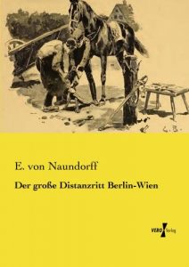 Baixar Der grosse Distanzritt Berlin-Wien (German Edition) pdf, epub, eBook