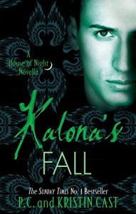 Baixar Kalona’s Fall: House of Night Novella: Book 4 (House of Night Novellas) pdf, epub, eBook