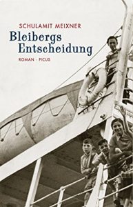 Baixar Bleibergs Entscheidung (German Edition) pdf, epub, eBook