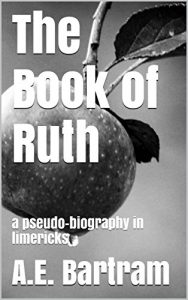 Baixar The Book of Ruth: a pseudo-biography in limericks (English Edition) pdf, epub, eBook