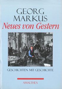 Baixar Neues von Gestern: Geschichten mit Geschichte (German Edition) pdf, epub, eBook