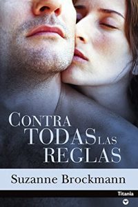 Baixar Contra todas las reglas (Titania amour) pdf, epub, eBook