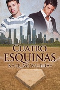 Baixar Cuatro esquinas (Spanish Edition) pdf, epub, eBook