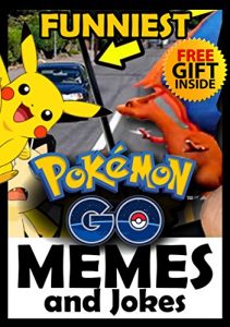 Baixar Pokemon Go Memes: The Latest Funniest Pokemon Go Memes, Comics and Jokes + FREE Gift Inside (Book 52) (Funny Memes – Pokemon Go Memes – Pokemon Comics … – Pokemon Funny Memes) (English Edition) pdf, epub, eBook
