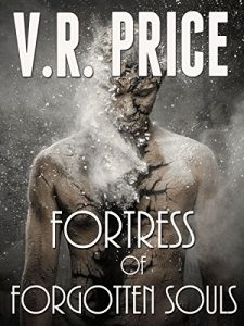 Baixar Fortress of Forgotten Souls (The Ghost Hunter Series Book 1) (English Edition) pdf, epub, eBook