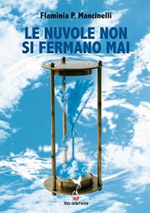 Baixar Le Nuvole non si fermano mai (Narrativa Vol. 3) (Italian Edition) pdf, epub, eBook