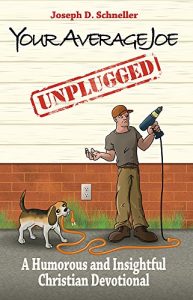 Baixar Your Average Joe Unplugged: A Humorous and Insightful Christian Devotional (English Edition) pdf, epub, eBook