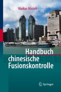 Baixar Handbuch chinesische Fusionskontrolle pdf, epub, eBook