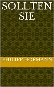 Baixar Sollten Sie (German Edition) pdf, epub, eBook